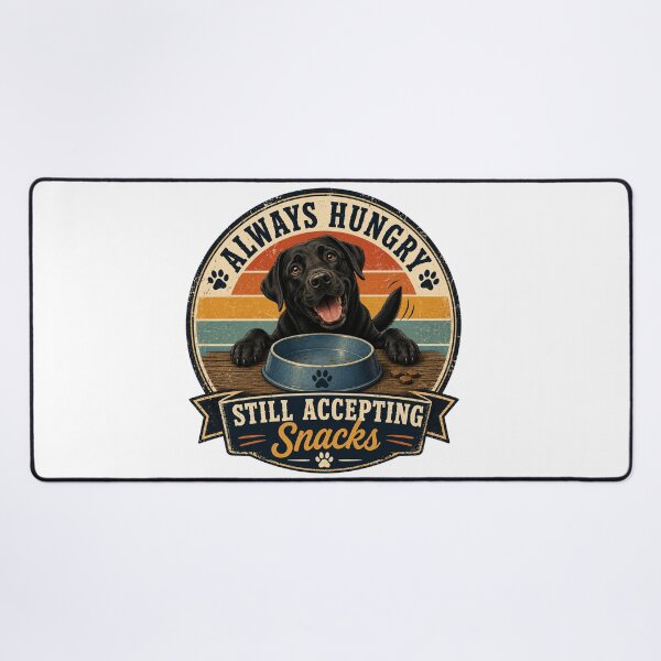 Item preview, Always Hungry | Still Accepting Snacks | Funny Labrador Retriever T-Shirt designed and sold by Goodthingstree.