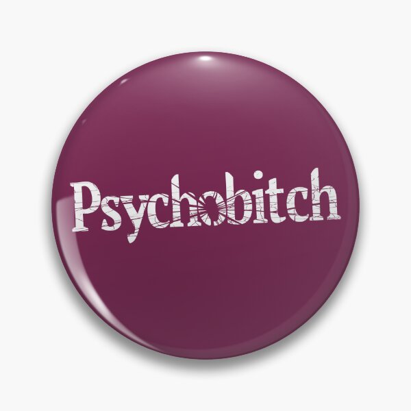 Item preview, Psychobitch - Tilted Smashed Distressed Effect - White designed and sold by unrealindeed.