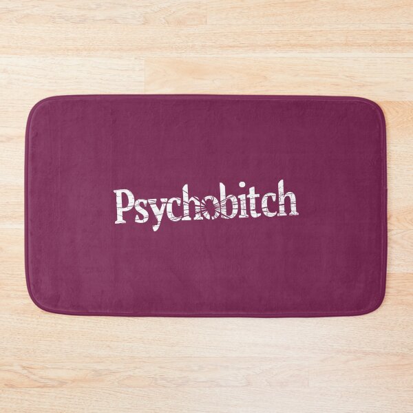 Item preview, Psychobitch - Tilted Smashed Distressed Effect - White designed and sold by unrealindeed.