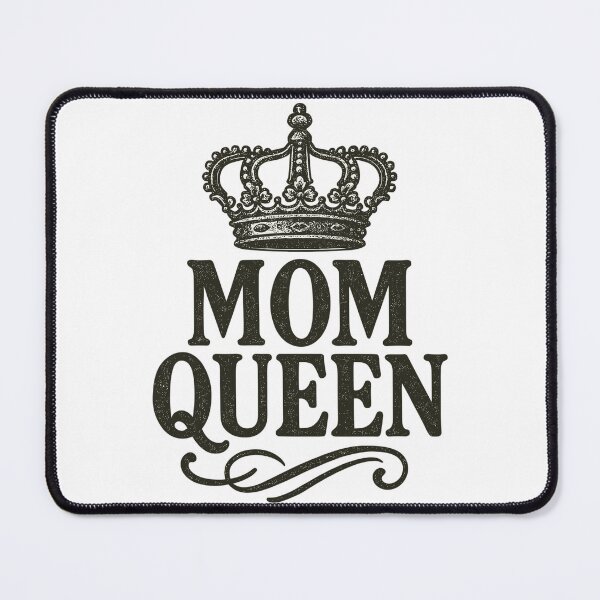 Item preview, Mom Queen – Vintage Crown Statement Design designed and sold by Pineapple-Tree.