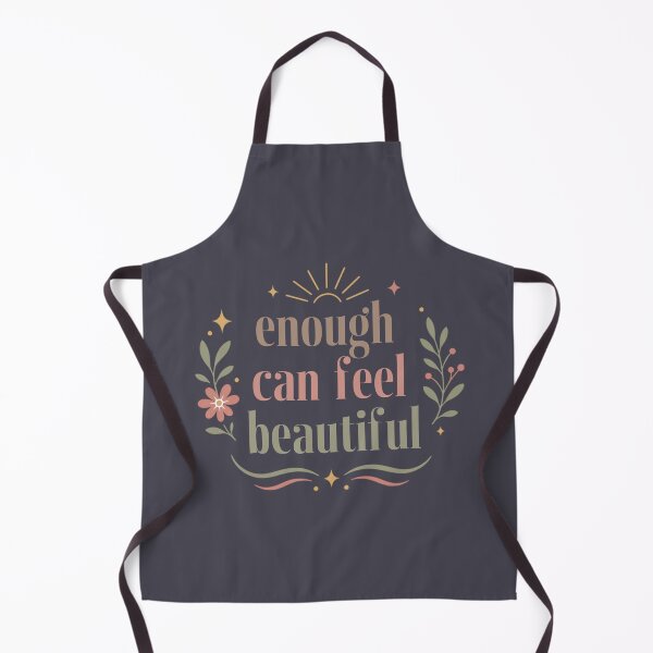 Item preview, Enough Can Feel Beautiful – Positive Mindfulness Typography designed and sold by CosmicQuietLab.