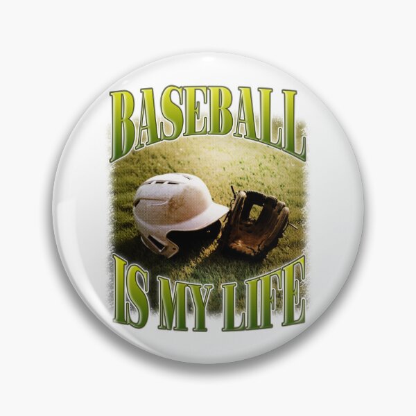 Item preview, Baseball Is My Life Quote designed and sold by bngfx.