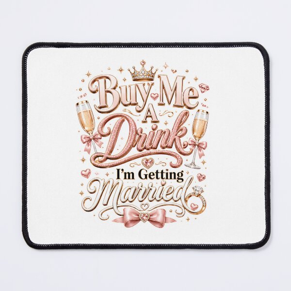 Item preview, Buy Me A Drink I’m Getting Married Funny Bride Bachelorette Design designed and sold by WHDProduction45.