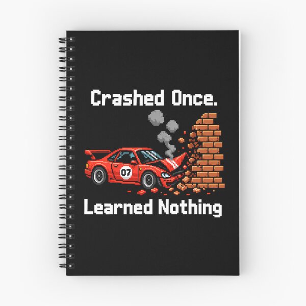 Item preview, Funny Gaming Quote - Crashed Once Learned Nothing Pixel Art designed and sold by GLITCH & SOUL.