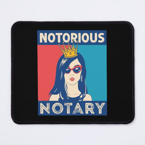 Item preview, Notorious Notary Public Funny Notaries Women designed and sold by jaygo.