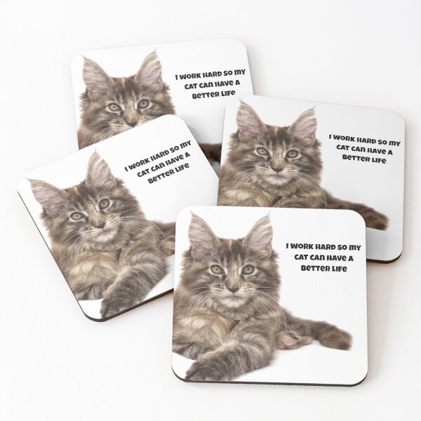 Item preview, I work hard so my cat can have a better life designed and sold by claudia6666.
