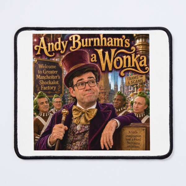 Item preview, Andy Burnham's a Wonka designed and sold by Sovversivo Designs.