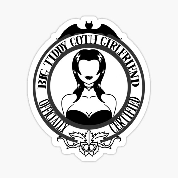 Item preview, Offiziell zertifizierter Goth GF designed and sold by Jenatheartslut.