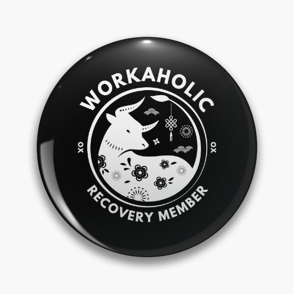 Item preview, Workaholic recovery  designed and sold by Peerless-Prime.