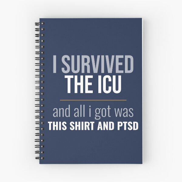 Item preview, I Survived the ICU Funny ICU Nurse Dark Humor Shirt designed and sold by RidgelinePress.