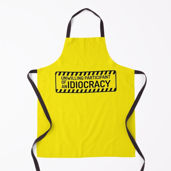 Item preview, Unwilling Participant of an Idiocracy designed and sold by Oliveirallan.