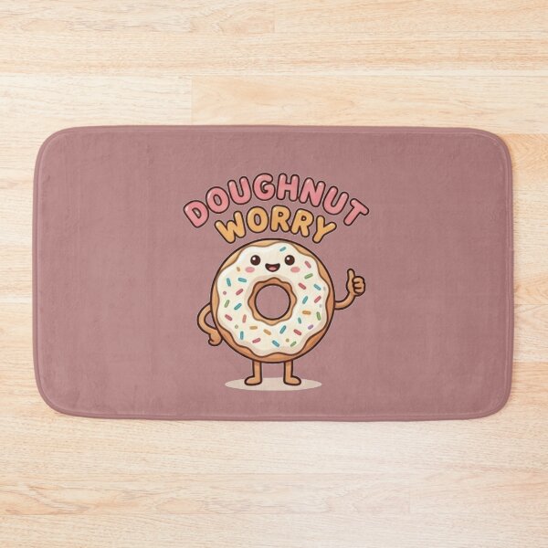 Item preview, Doughnut Worry Cute Donut Pun Positive Aesthetic designed and sold by Rehnair.