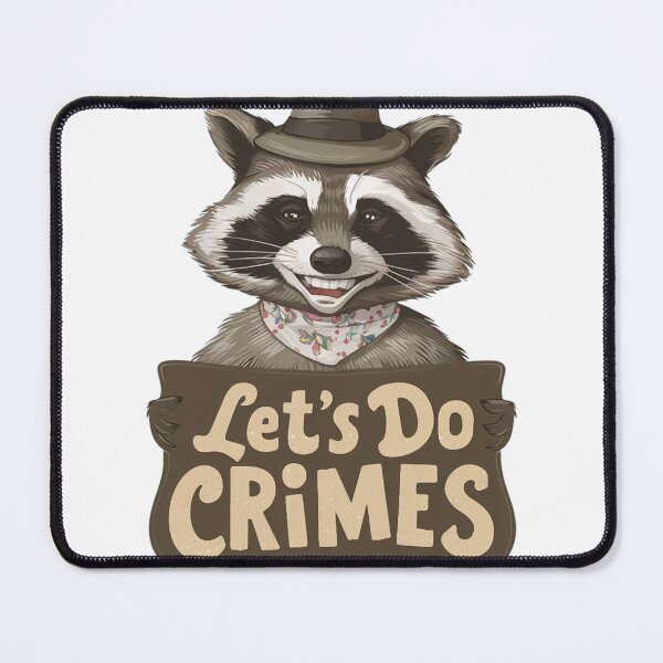 Item preview, Let's Do Crimes - funny raccoon Lover  designed and sold by CallahanRe.