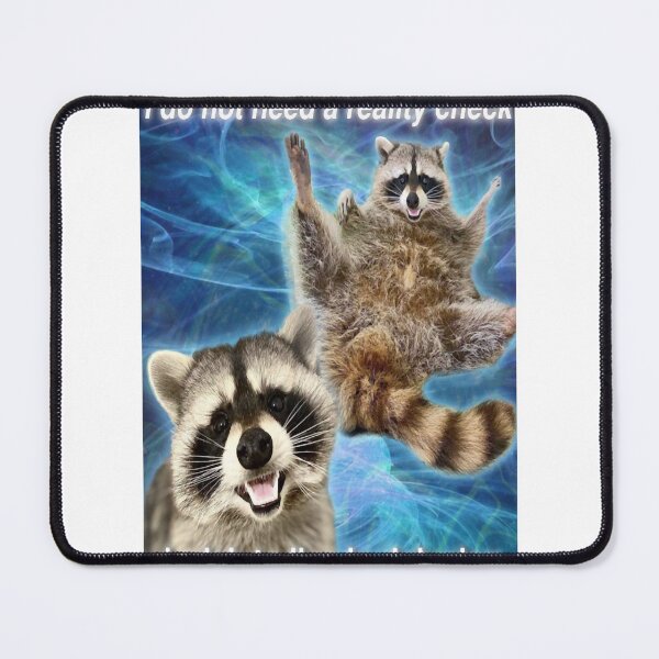 Item preview, I do not need a reality check, I wish to live in delusion - funny raccoon quote Active Retro Raccoon designed and sold by CallahanRe.