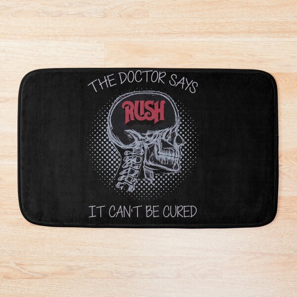 Item preview, The Doctor Says It Cant Be Cured RushMusic designed and sold by ManderasTHE4.