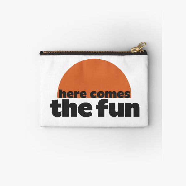 Item preview, Here Comes The Fun designed and sold by GrooveAndGlow.
