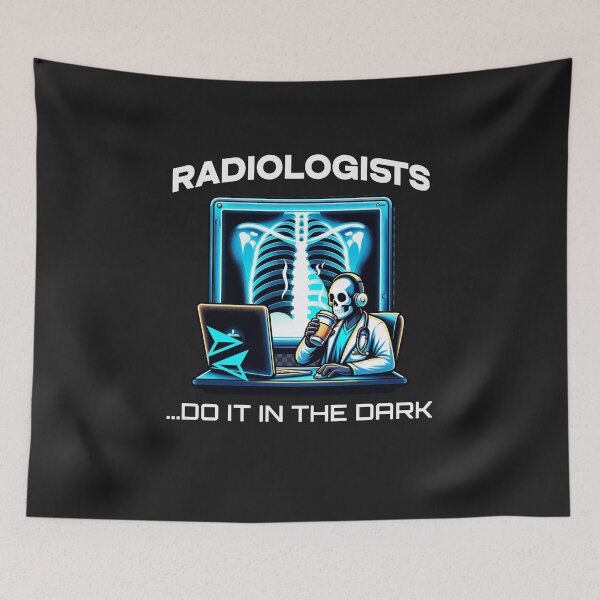 Item preview, Radiologists Do It In The Dark designed and sold by CraigDesignWork.