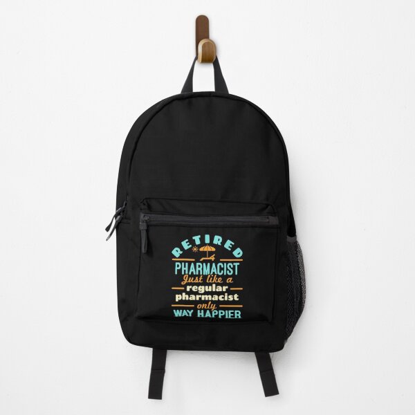 Item preview, Retired Pharmacist Just Like a Regular Pharmacist Only Way Happier  designed and sold by jaygo.