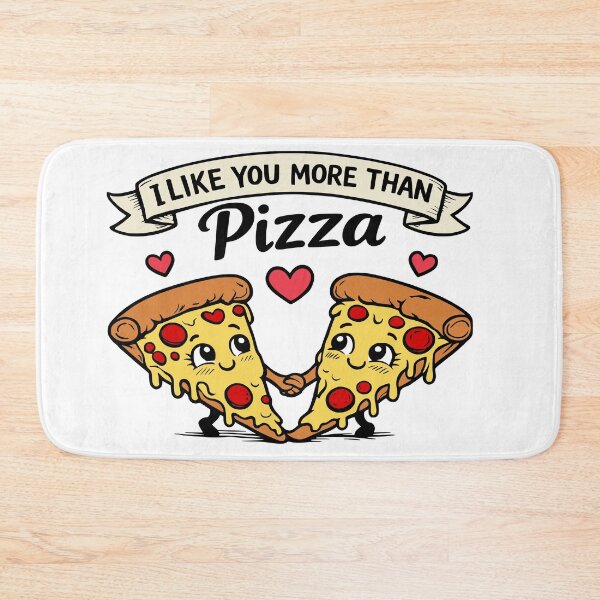 Item preview, I Like You More Than Pizza – Funny motif designed and sold by Pommes im Bett.