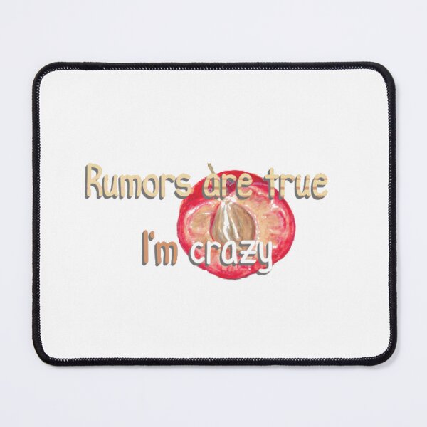 Item preview, Rumors are true I'm crazy designed and sold by Roseliya.