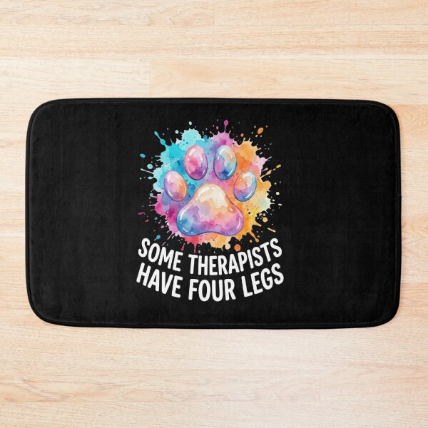 Item preview, Some Therapists Have Four Legs Colorful Paw designed and sold by SiarheiYur.