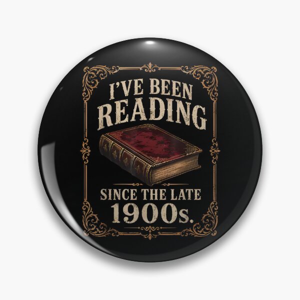 Item preview, I've Been Reading Since The Late 1900s Funny Book Lover designed and sold by Juansustait.