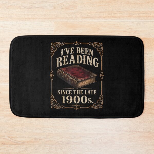 Item preview, I've Been Reading Since The Late 1900s Funny Book Lover designed and sold by Juansustait.