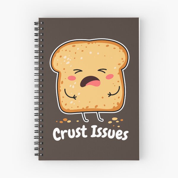 Item preview,   Funny Toast Bread Pun - Crust Issues designed and sold by Skryp-art.