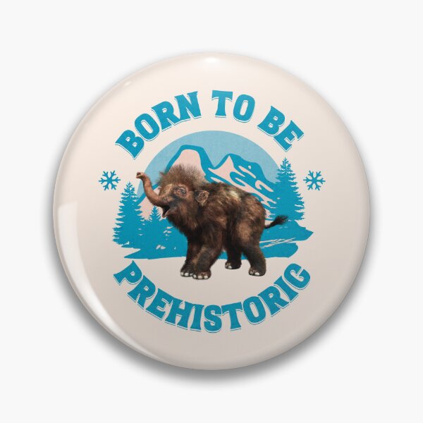 Item preview, Born to Be Prehistoric Baby Woolly Mammoth designed and sold by Vac1.
