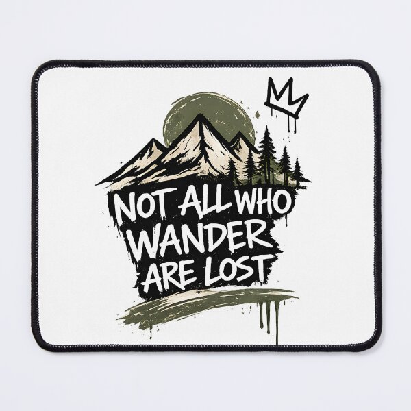 Item preview, Wander Are Lost designed and sold by PoTiOnTheTop.