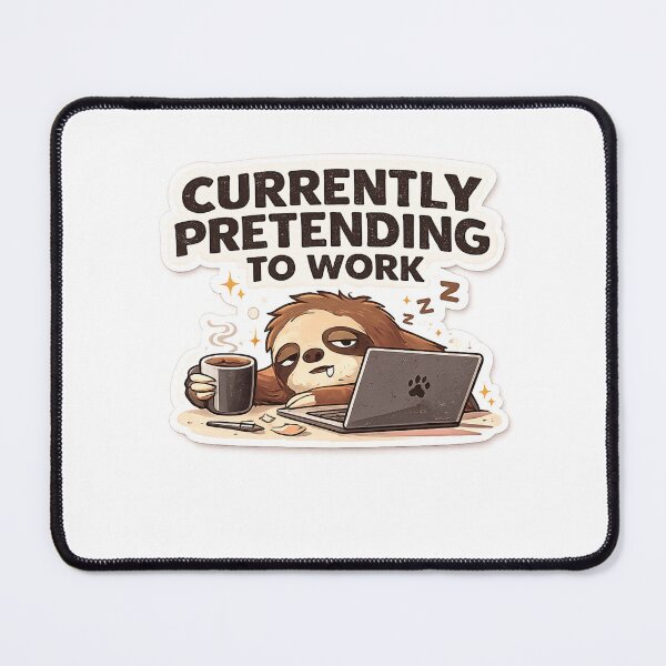 Item preview, Currently Pretending To Work Funny Sloth Office Gift designed and sold by slestore.