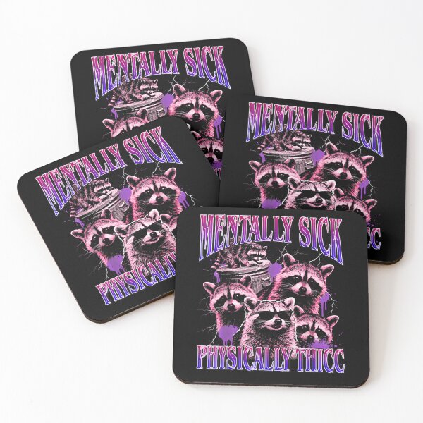 Item preview, Mentally Sick Physically Thicc Raccoon Meme Bootleg designed and sold by Juansustait.
