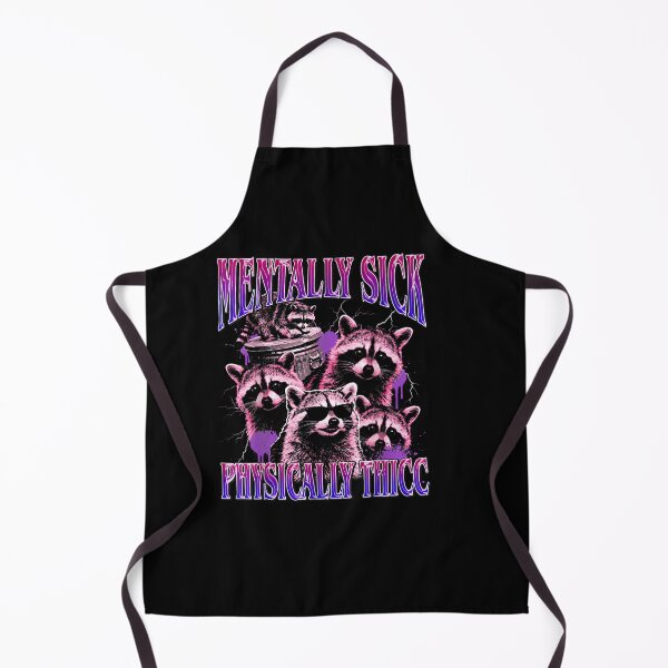 Item preview, Mentally Sick Physically Thicc Raccoon Meme Bootleg designed and sold by Juansustait.