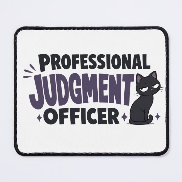 Item preview, Professional Judgment Officer Black Cat Dad Funny T-Shirt designed and sold by Ashley critters.