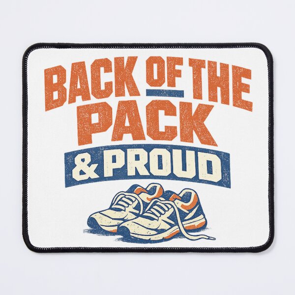 Item preview, Back Of The Pack And Proud Slow Runner designed and sold by eignvalue.