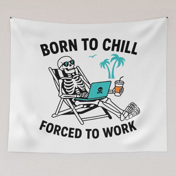 Item preview, Born To Chill Skeleton designed and sold by Traveldrawings.