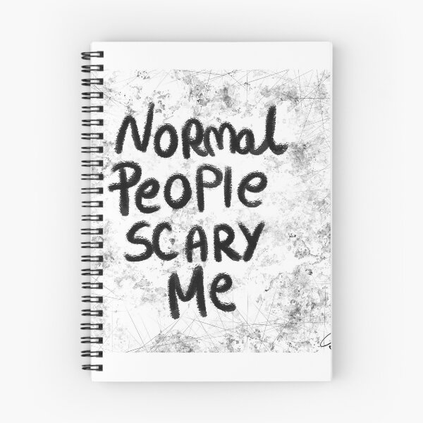 Item preview, NORMAL people scary me designed and sold by Kasia1987t.