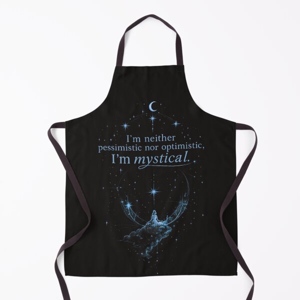 Item preview, I'm Neither Pessimistic nor Optimistic, I'm Mystical Inspirational design designed and sold by MarthaPlace.