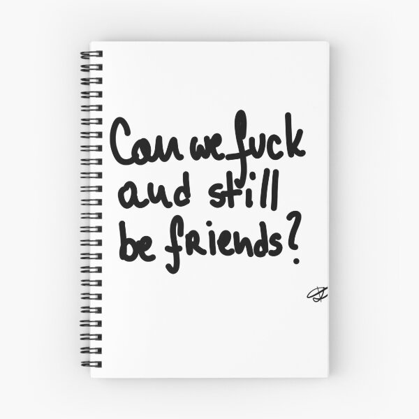 Item preview, can we fuck and STILL be friends? designed and sold by Kasia1987t.