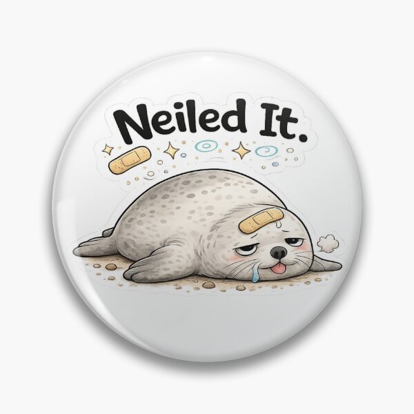 Item preview, Neiled It Seal | Funny Pun Seal Meme designed and sold by Doodle ⭐⭐⭐⭐⭐.