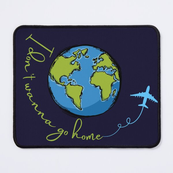 Item preview, I Don't Wanna Go Home | Funny Travel Lover Design | Wanderlust World & Airplane Graphic | Vacation Lover Gift designed and sold by Ginastle26.