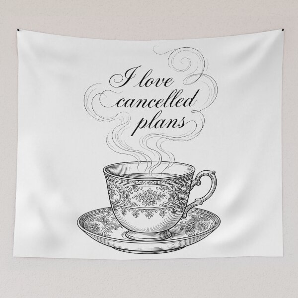 Item preview, I Love Canceled Plans Vintage Tea Cup Aesthetic Introvert Humor designed and sold by WorldShop17.