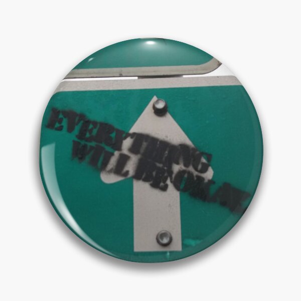 Item preview, Everything Will Be Okay designed and sold by RWayside138.