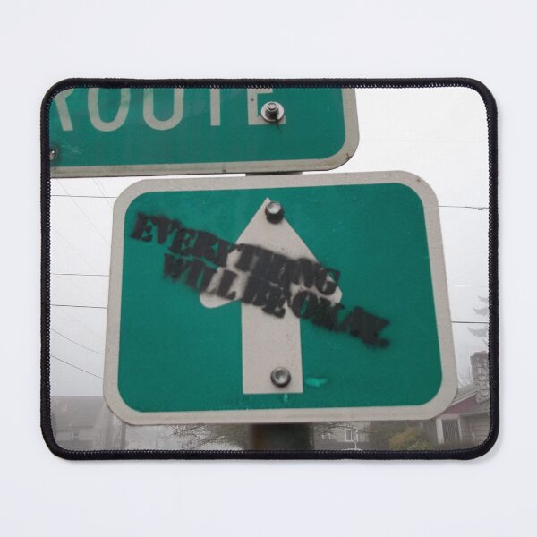 Item preview, Everything Will Be Okay designed and sold by RWayside138.
