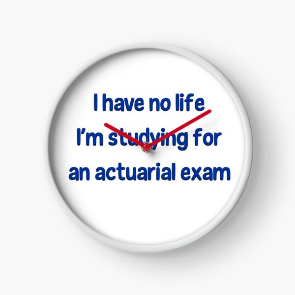 Item preview, I Have No Life I'm Studying For an Actuarial Exam  designed and sold by LeslieMac713.