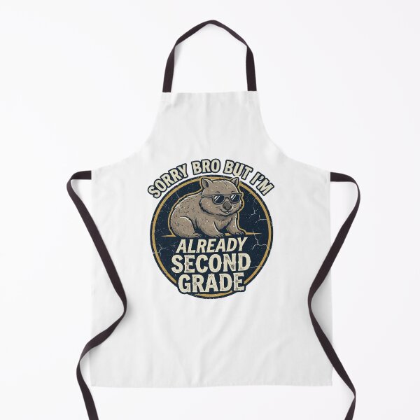 Item preview, Sorry Bro I'm Already Second Grade Funny School Pun Back to School Wombat designed and sold by Yellowriversss.
