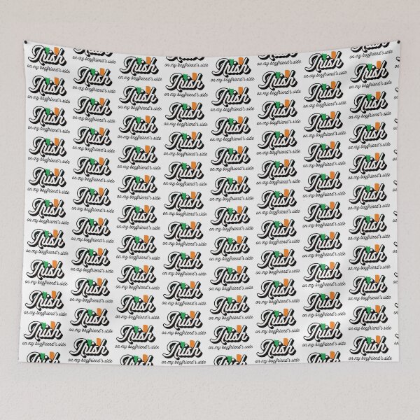 Item preview, Irish on my Boyfriend's Side designed and sold by Saroobadoop.