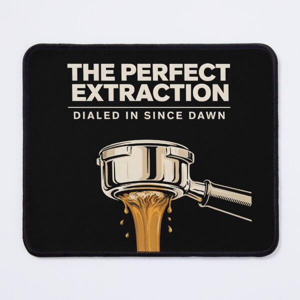 Item preview, The Perfect Extraction Dialed In Since Dawn Barista Portafilter designed and sold by Enea Kelo.