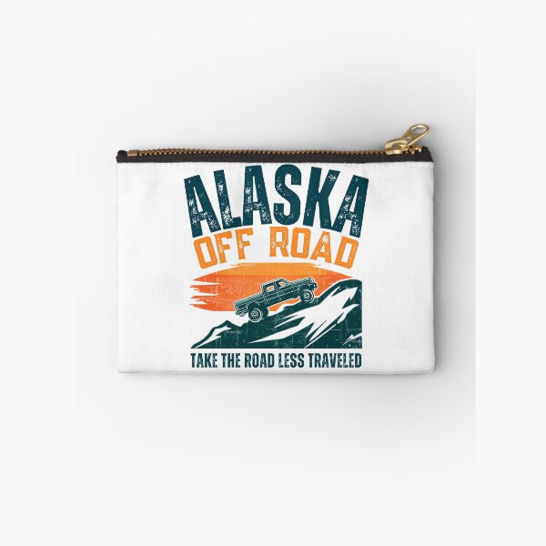 Item preview, Alaska Off Road, Take the road less traveled. designed and sold by AlaskaExtreme.