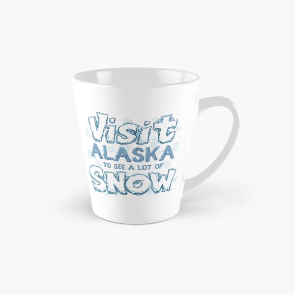 Item preview, Visit Alaska to see a lot of snow! designed and sold by AlaskaExtreme.